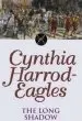 Audiobook The Long Shadow: The Morland Dynasty, Book 6 author Cynthia Harrod Eagles