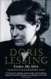 Audiobook Under my Skin: Volume one of my Autobiography, to 1949 author Doris Lessing
