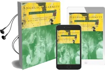 Deceived With Kindness Audiobook download free by Angelica Garnett