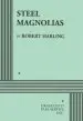 Audiobook Steel Magnolias author Robert Harling
