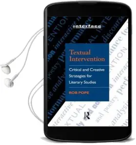Textual Intervention: Critical and Creative Strategies for Literary Studies Audiobook download free by Rob Pope