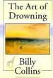 Audiobook The art of Drowning author Billy Collins
