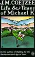 Audiobook Life & Times of Michael k author Professor Of General Literature J M Coetzee