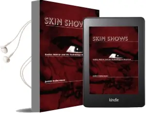 Skin Shows: Gothic Horror and the Technology of Monsters Audiobook download free by Judith Halberstam