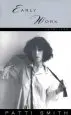 Audiobook Early Work: 1970-1979 author Patti Smith