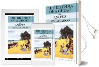 The Dilemma of a Ghost and Anowa 2nd Edition Audiobook download free by Ama Ata Aidoo