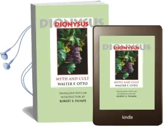 Dionysus: Myth and Cult Audiobook download free by Walter F. Otto
