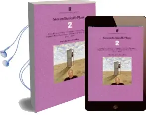 Steven Berkoff Plays 2: Decadence; Kvetch; Acapulco; Harry'S Christmas; Brighton Beach Scumbags; Dahling you Were Marvelous; Dog; Actor Audiobook download free by Steven Berkoff