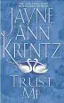 Audiobook Trust me author Jayne Ann Krentz