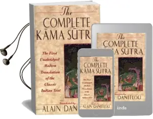 Kama Sutra: The First Unabridged Modern Translation of the Classic Indian Text Audiobook download free by Vatsyayana Mallanaga