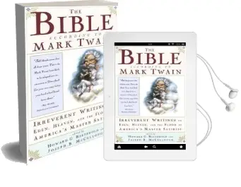 The Bible According to Mark Twain: Writings on Heaven, Eden and the Flood Audiobook download free by Mccullou Baetzhold
