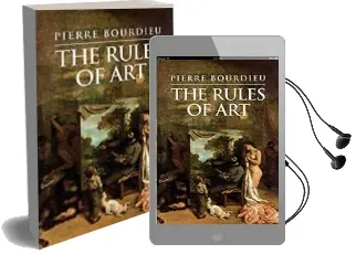 Rules of art: Genesis and Structure of the Literary Field Audiobook download free by Pierre Bourdieu
