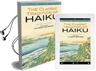 The Classic Tradition of Haiku: An Anthology Audiobook download free by Faubion Bowers
