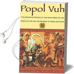 Popol vuh: The Definitive Edition of the Mayan Book of the Dawn of Life and the Glories of Audiobook download free by Dennis Tedlock