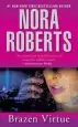 Audiobook Brazen Virtue author Nora Roberts