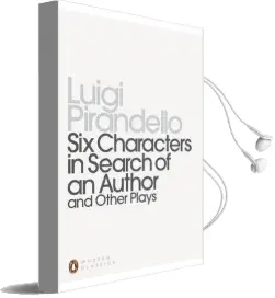 Six Characters in Search of an Author and Other Plays Audiobook download free by Luigi Pirandello