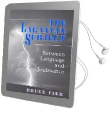 The Lacanian Subject: Between Language and Jouissance Audiobook download free by Bruce Fink