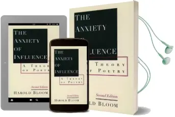 The Anxiety of Influence: A Theory of Poetry Audiobook download free by Prof. Harold Bloom