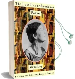 The Lost Lunar Baedeker: Poems of Mina loy Audiobook download free by Mina Loy