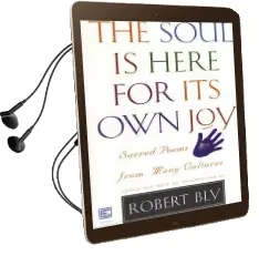 The Soul is Here for its own joy Audiobook download free by Robert Bly