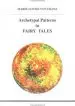 Audiobook Archetypal Patterns in Fairy Tales author Marie Louise Von Franz