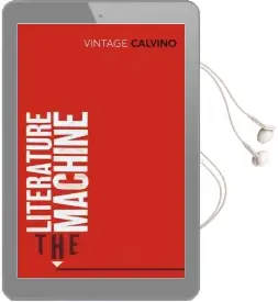 The Literature Machine: Essays Audiobook download free by Italo Calvino