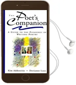 The Poet'S Companion: A Guide to the Pleasures of Writing Poetry Audiobook download free by Dorianne Laux