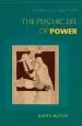 Audiobook The Psychic Life of Power: Theories in Subjection author Judith Butler