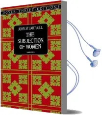 The Subjection of Women Audiobook download free by John Stuart Mill