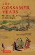 Audiobook Gossamer Years: Diary of a Noblewoman of Heian Japan author Edward G. Seidensticker