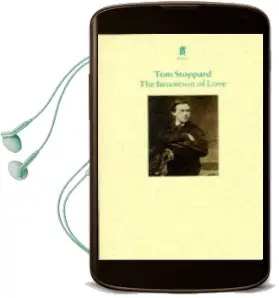 The Invention of Love Audiobook download free by Tom Stoppard