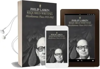 Required Writing: Miscellaneous Pieces 1955-1982 Audiobook download free by Philip Larkin