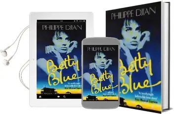 Betty Blue Audiobook download free by Philippe Djian