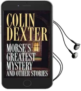 'Morse'S Greatest Mystery' and Other Stories Audiobook download free by Colin Dexter