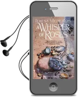 Whisper of Roses Audiobook download free by Teresa Medeiros