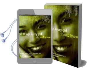 33 Things Every Girl Should Know Audiobook download free by Tonya Bolden