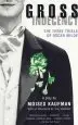 Audiobook Gross Indecency: The Three Trials of Oscar Wilde author Moises Kaufman