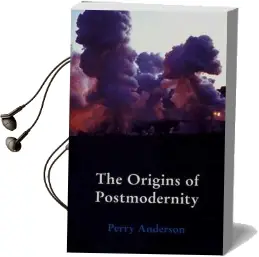 The Origins of Postmodernity Audiobook download free by Perry Anderson