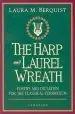 Audiobook Harp and the Laurel Wreath: Poetry and Dictation for the Classical Curriculum author Laura M. Berquist