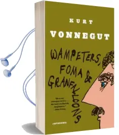 Wampeters, Foma and Granfalloon Audiobook download free by Kurt Vonnegut