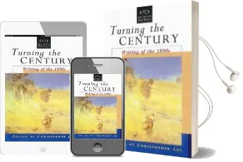 Turning the Century: Writing of the 1890S Audiobook download free by Lee Christopher