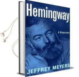 Hemingway: A Biography Audiobook download free by Jeffrey Meyers
