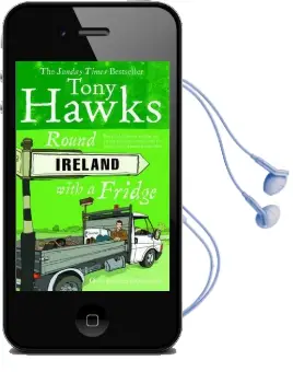 Round Ireland With a Fridge Audiobook download free by Tony Hawks