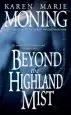 Audiobook Beyond the Highland Mist author Karen Marie Moning