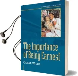 Cambridge Literature: Oscar Wilde: 'The Importance of Being Earnest' Audiobook download free by Oscar Wilde