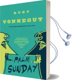 Palm Sunday Audiobook download free by Kurt Vonnegut