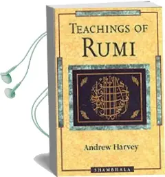 Teachings of Rumi Audiobook download free by Andrew Harvey