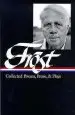 Audiobook Collected Poems, Prose & Plays: Collected Poems, Prose, & Plays: Complete Poems 1949 in the Clearing Uncollected Poems Plays Lectures, Essays, Stories, and Letters author Robert Frost