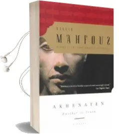 Akhenaten Audiobook download free by Naguib Mahfouz