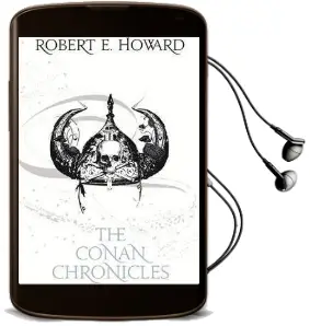 The Conan Chronicles: Volume 1: The People of the Black Circle Audiobook download free by Robert E. Howard